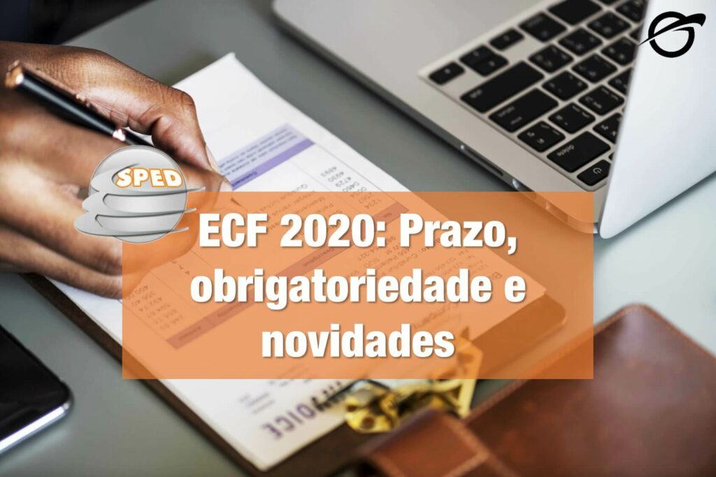 ECF 2020 Prazo-obrigatoriedade-e-novidades