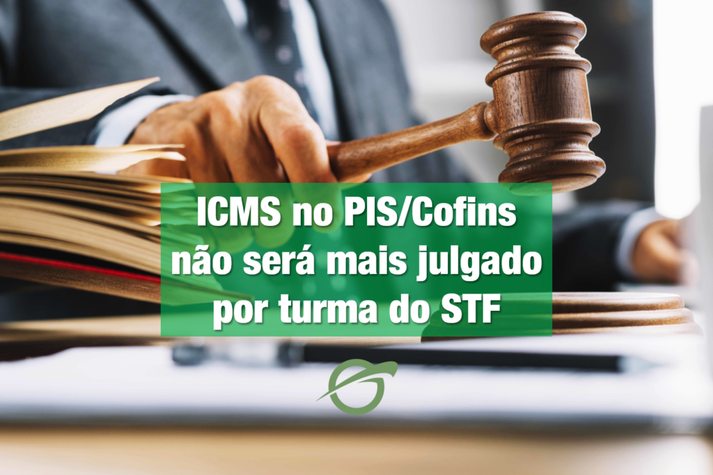 Foto Decorativa: ICMS no PIS/Cofins não será mais julgado por turma do STF