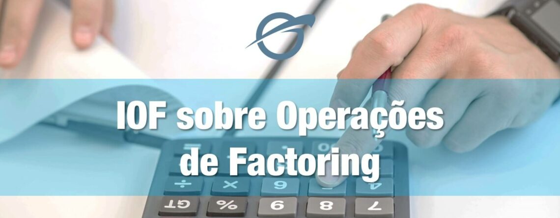 IOF-sobre-Operações-de-Factoring