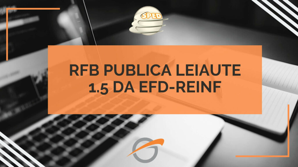 RFB-publica-leiaute-1.5-da-EFD-Reinf